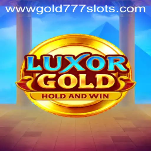 Exploring LuxorGold: The Thrilling World of Gold 777 Slots