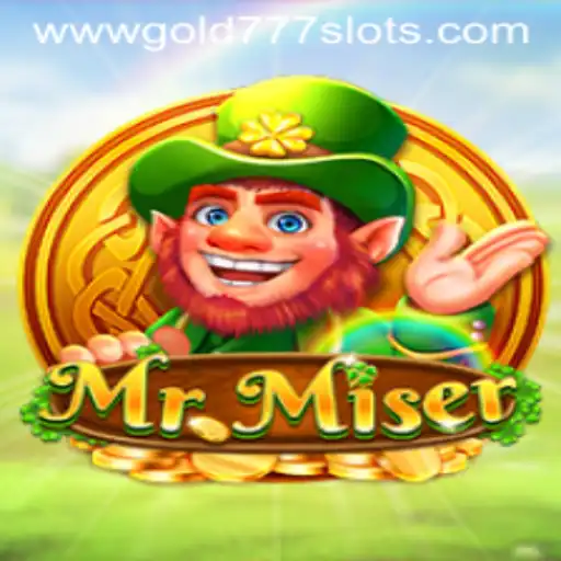 Exploring MrMiser and the Thrill of Gold 777 Slots