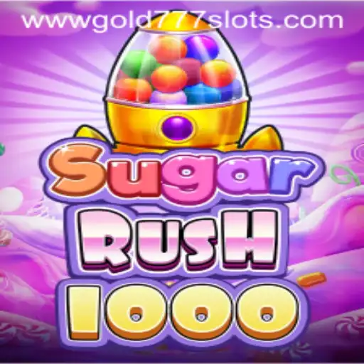 Exploring SugarRush1000 and Gold 777 Slots: A Gaming Experience Like No Other
